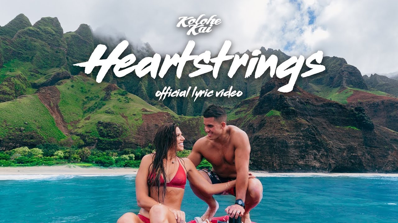 Kolohe Kai - Heartstrings (Official Lyric Video)