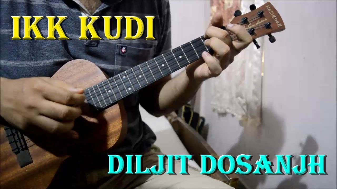 Ikk Kudi -  Diljit Dosanjh | Ukulele Intro & Chords Lesson | Udta Punjab