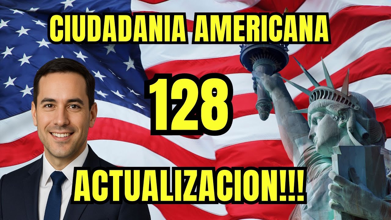 Las 128 preguntas de la ciudadanía americana (estudia y aprueba)