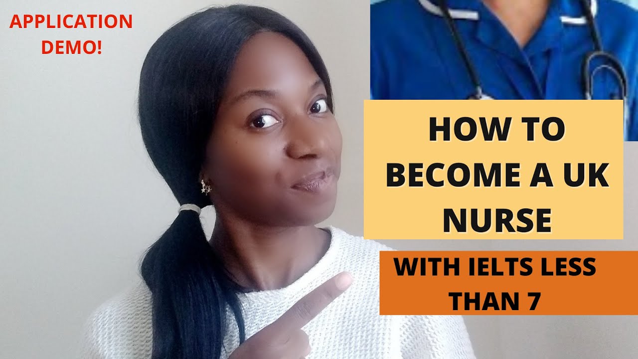How to become a UK nurse with IELTS less than 7 || Part B ||Overseas UK Nurses