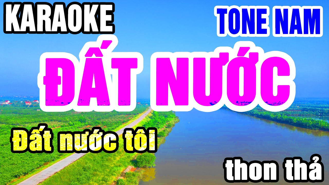 Karaoke Đất nước Tone Nam Nhạc Sống gia huy karaoke