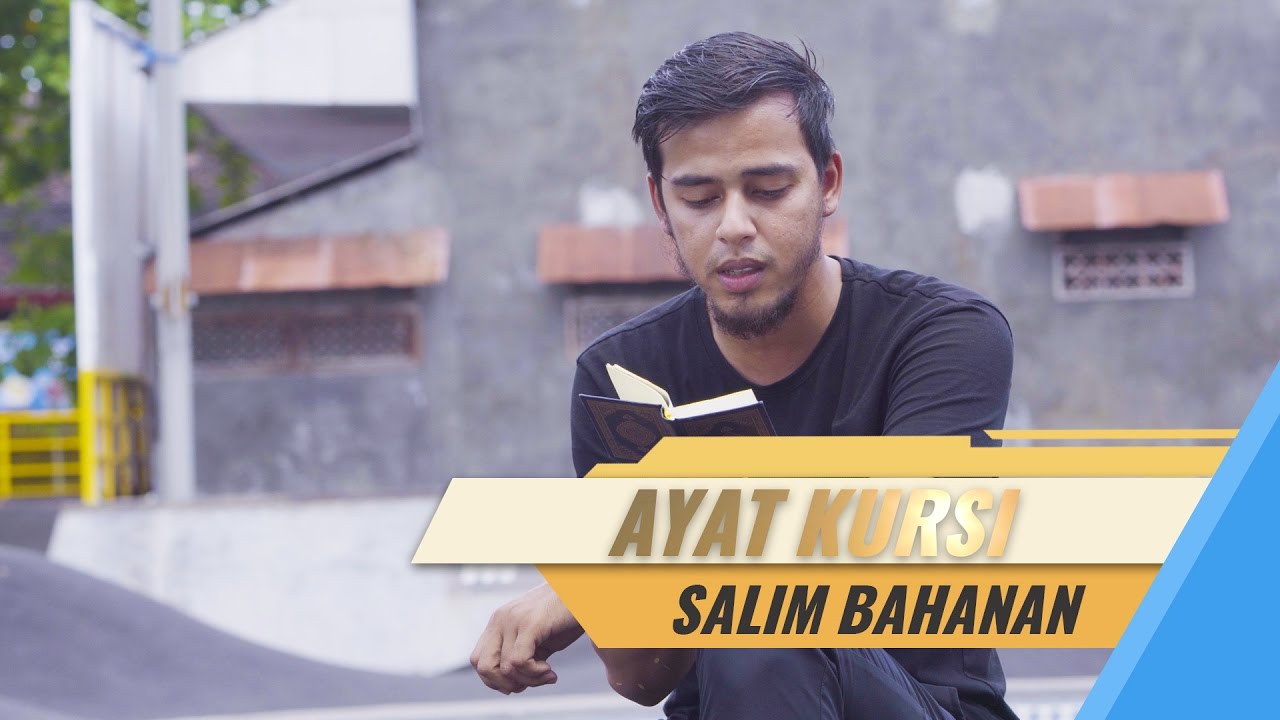 Salim Bahanan - Ayat Kursi