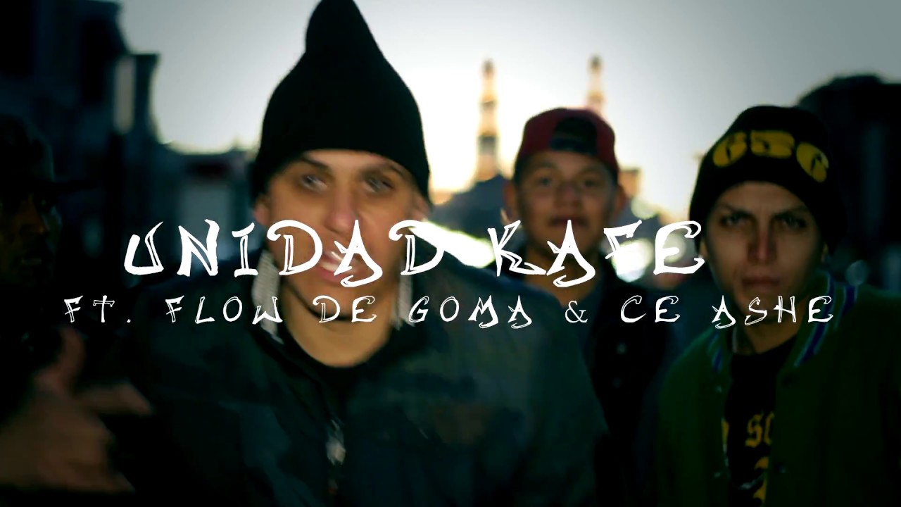 SOMOS DE JUAREZ - UNIDAD KAFE Ft. FLOW DE GOMA & CE ASHE (JUAREZ RAP)