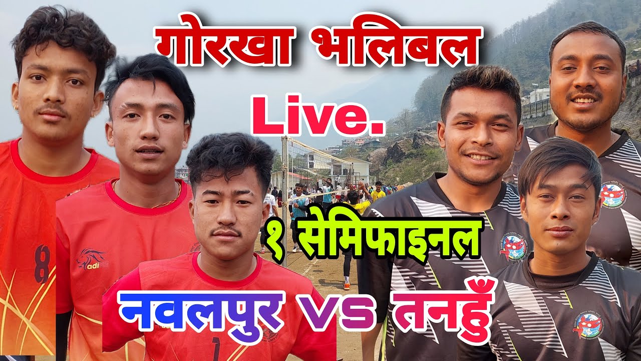 Semi Final - Nawalpur vs Tanahu - gorkha volleyball live