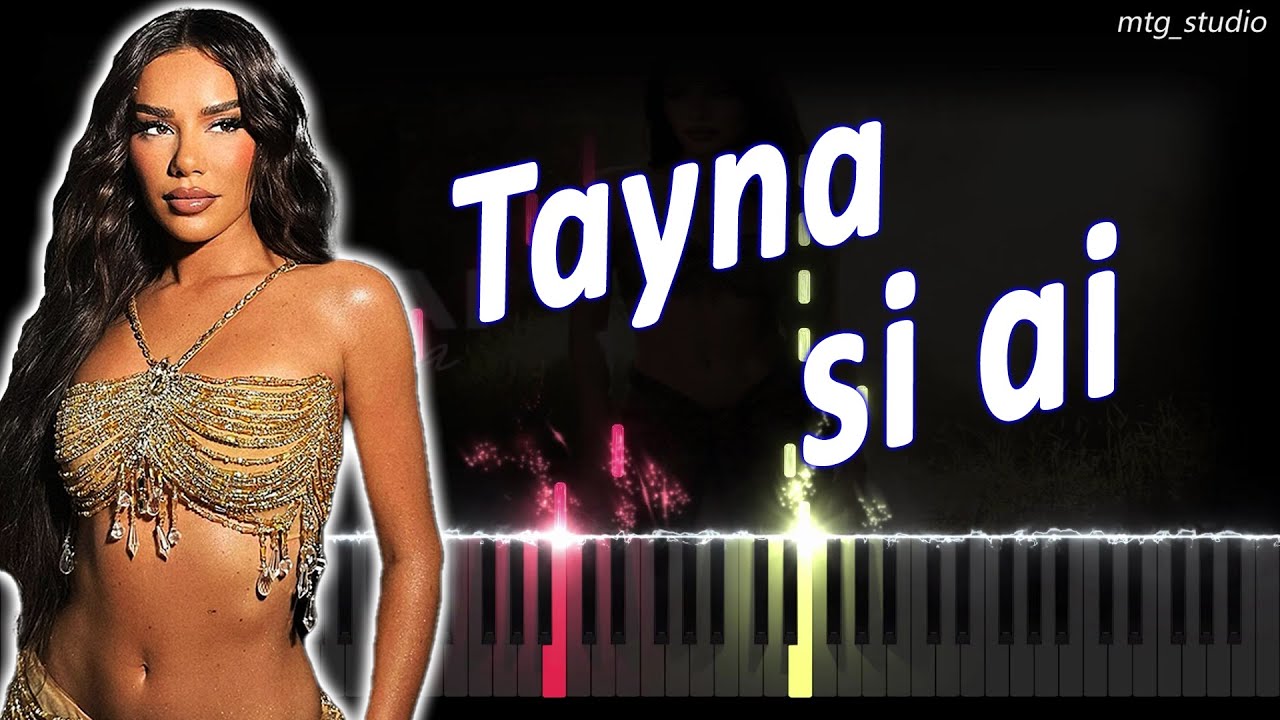 Tayna - si ai | PIANO COVER | PIANO TUTORIAL | HOW TO PLAY | MIDI