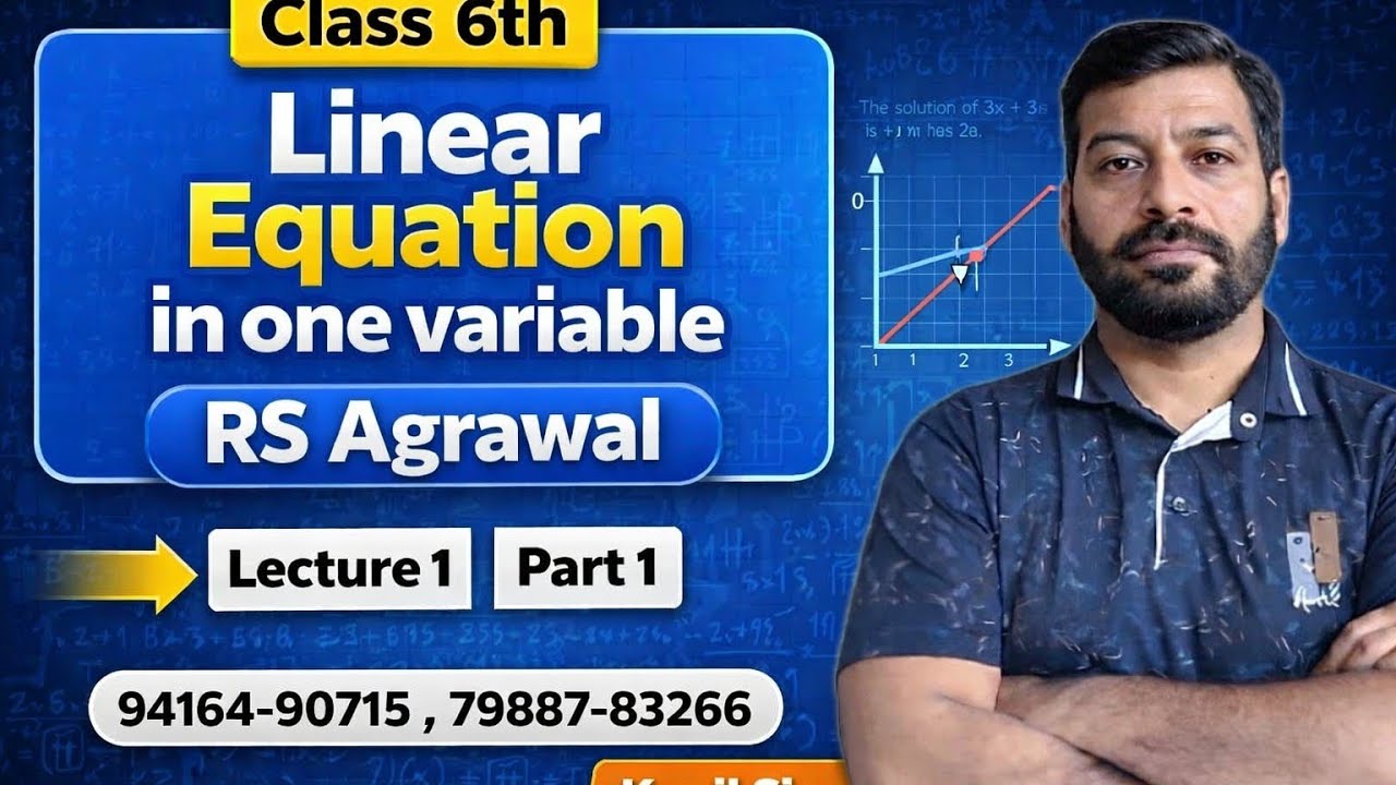 L-1: Linear Equation in One Variable | Class 6 Part-1 All Boards Exam | Full Chapter Explanation