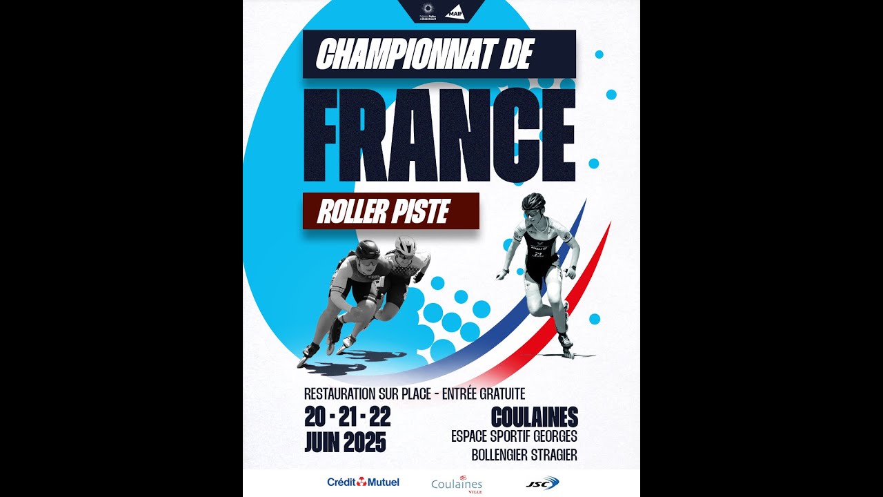 CHAMPIONNAT DE FRANCE - ROLLER PISTE 2025 - Jour 1