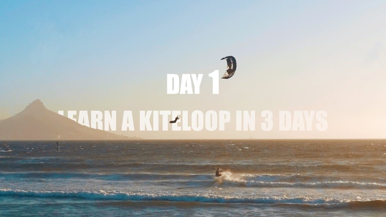 Learn a KITELOOP in 3 DAYS - Episode 1 - BOUCH