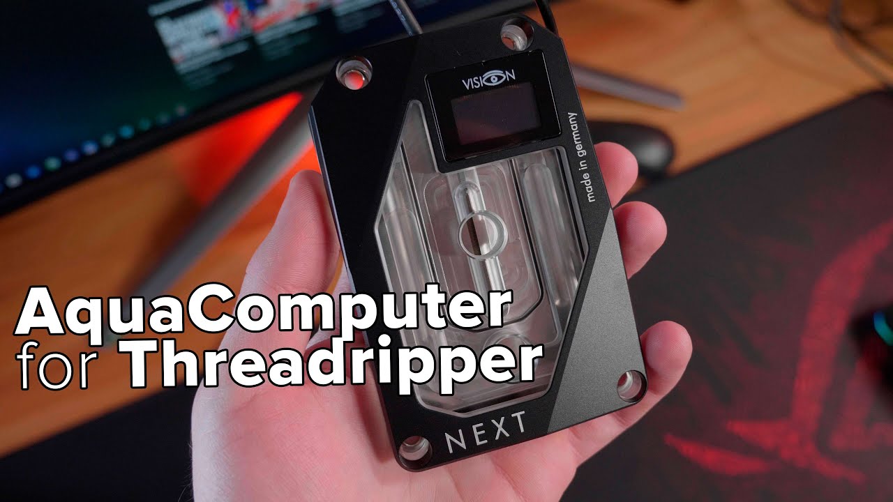 Aqua Computer VS Watercool Обзор cuplex kryos NEXT sTRX4 FC mit VISION RGBpx Threadripper 3960X OC