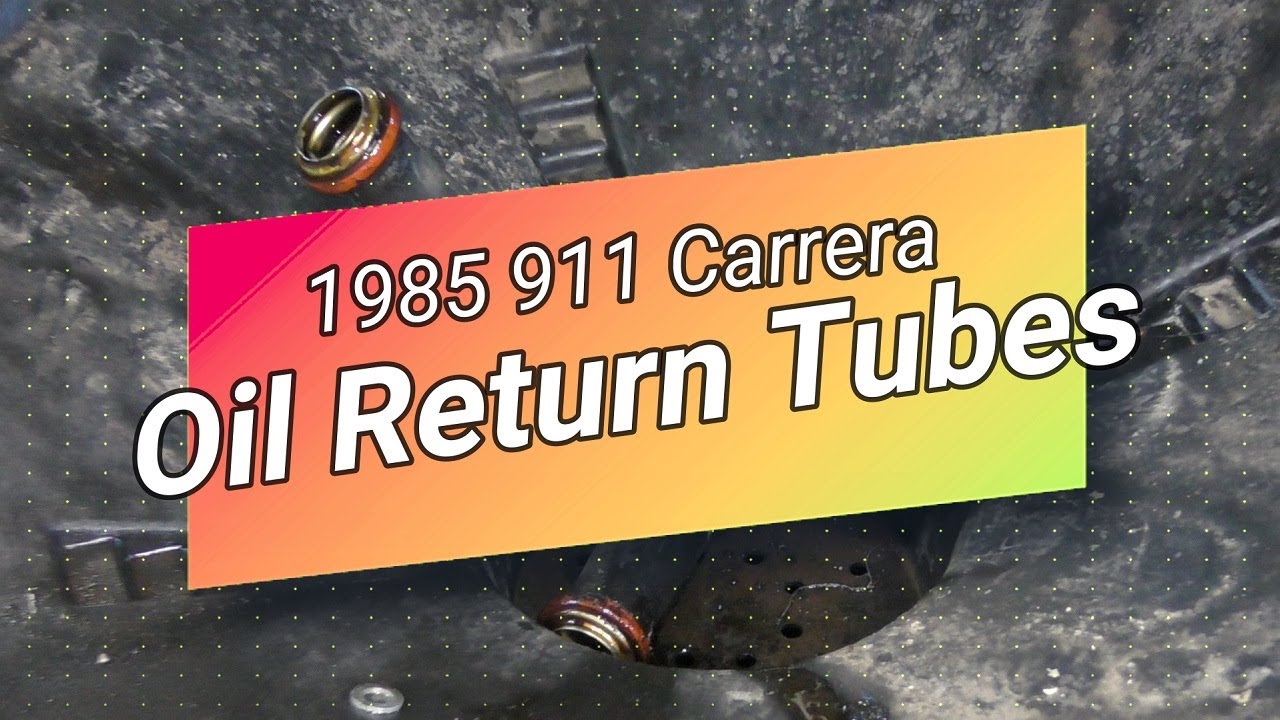 Oil Return Tubes. Porsche 911 Carrera.
