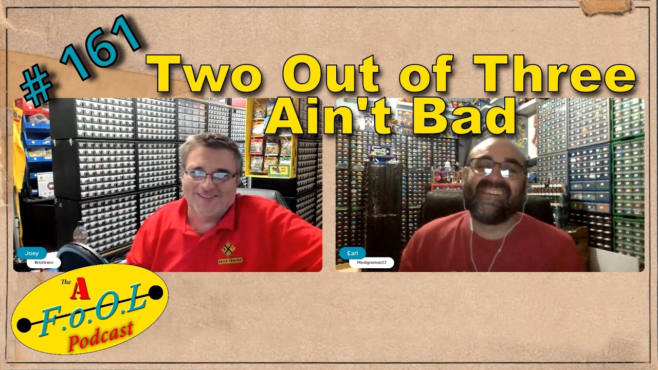 Two Out of Three Ain't Bad, The AFoOL Podcast Episode # 161