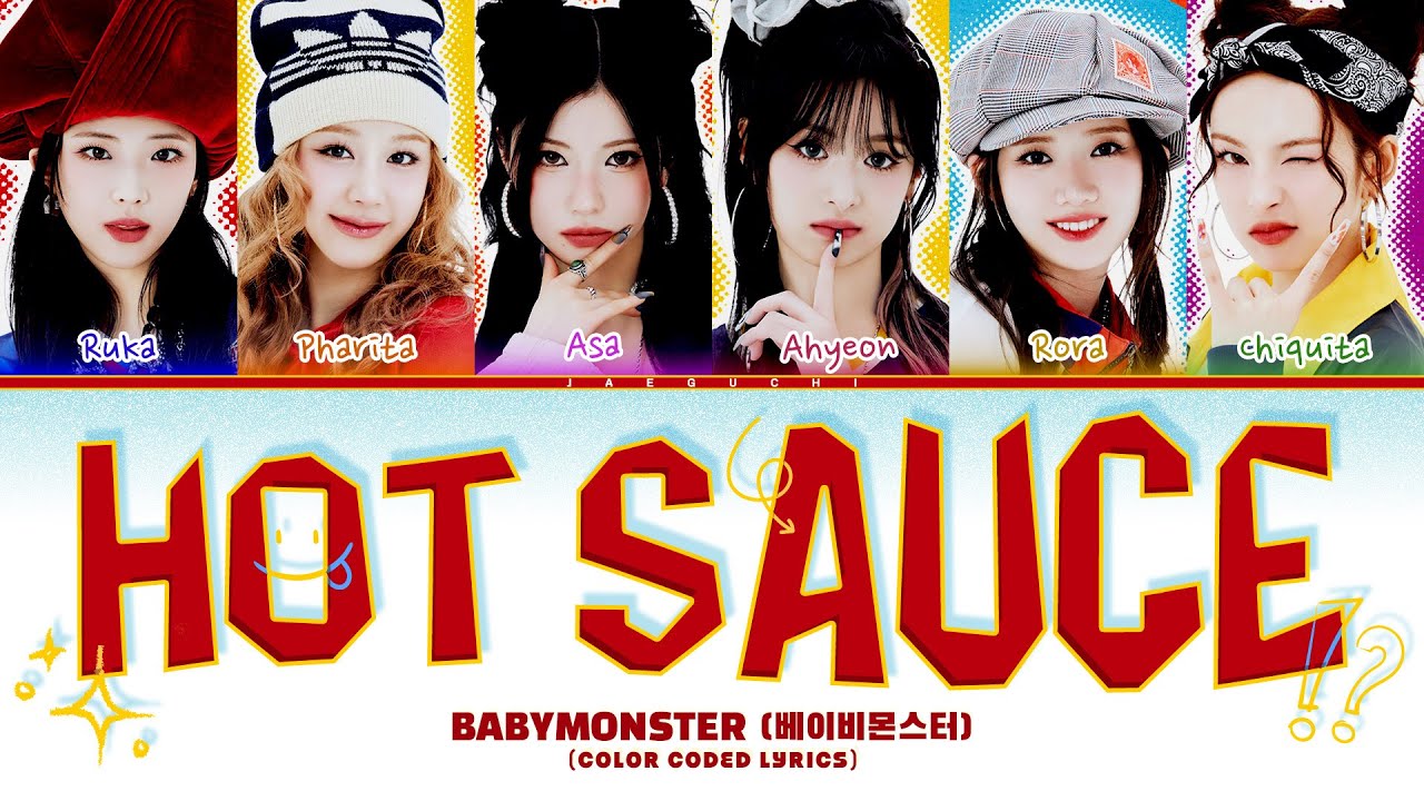 BABYMONSTER (베이비몬스터) 'HOT SAUCE' (Color Coded Lyrics)