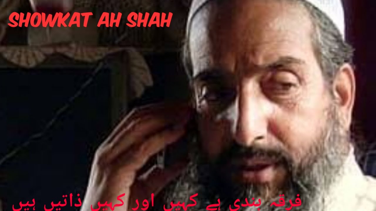 molana showkat ahmad shah sahib