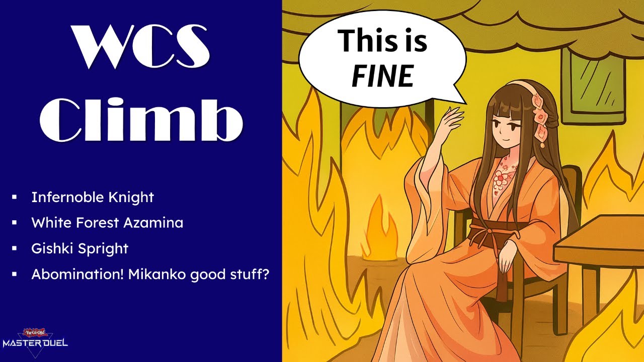 WCS Climb! Infernoble Knight, White Forest Azamina and Gishki Spright Master Duel Yu-Gi-Oh!