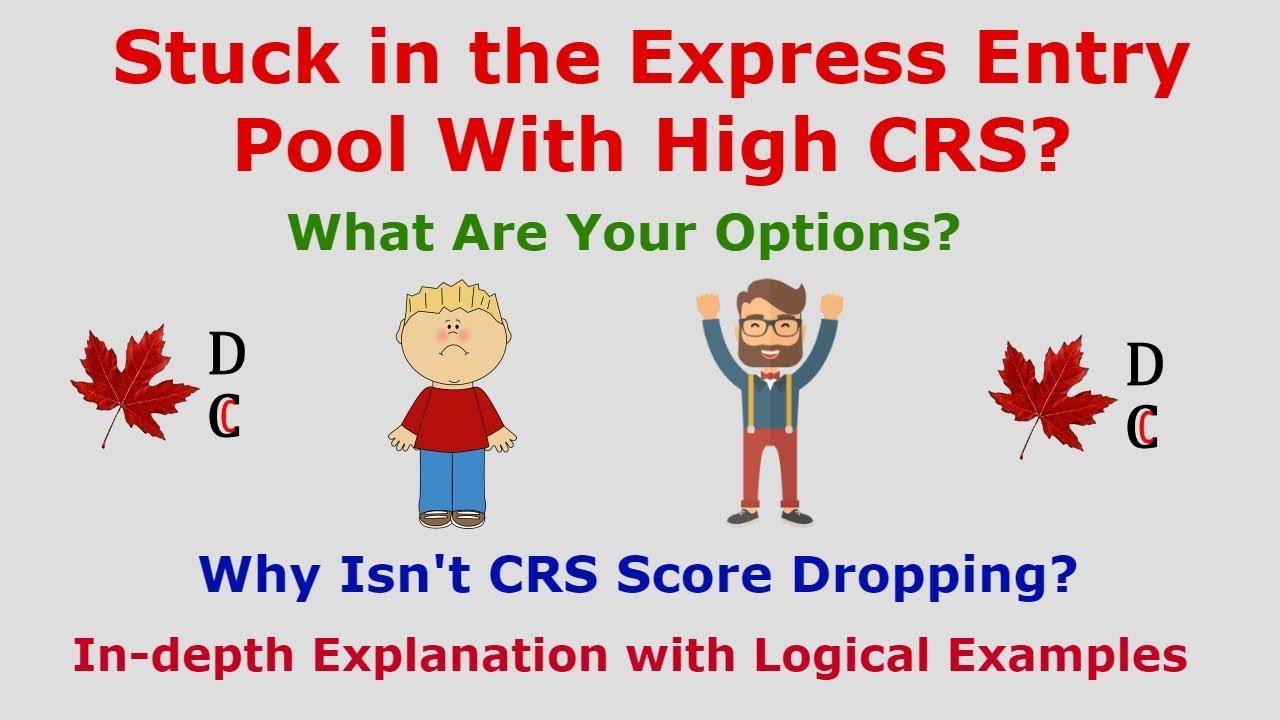 Are You Stuck in Express Entry Pool | Must Watch This Video | Logical Explanation