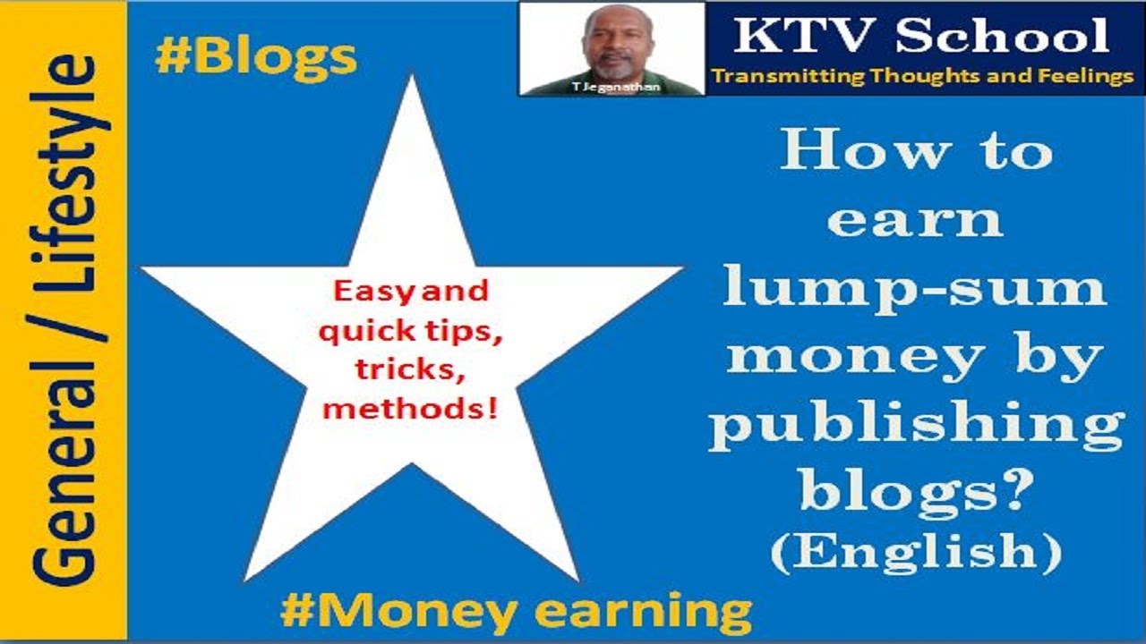 KTV School:Intro of blog website & youtube channel (English):Jeganathan|Blogger|Freelancer