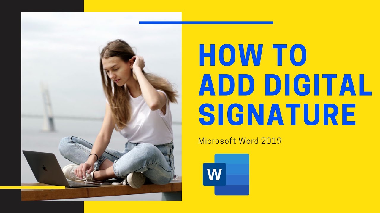 How to create Digital Signature in Word 2019