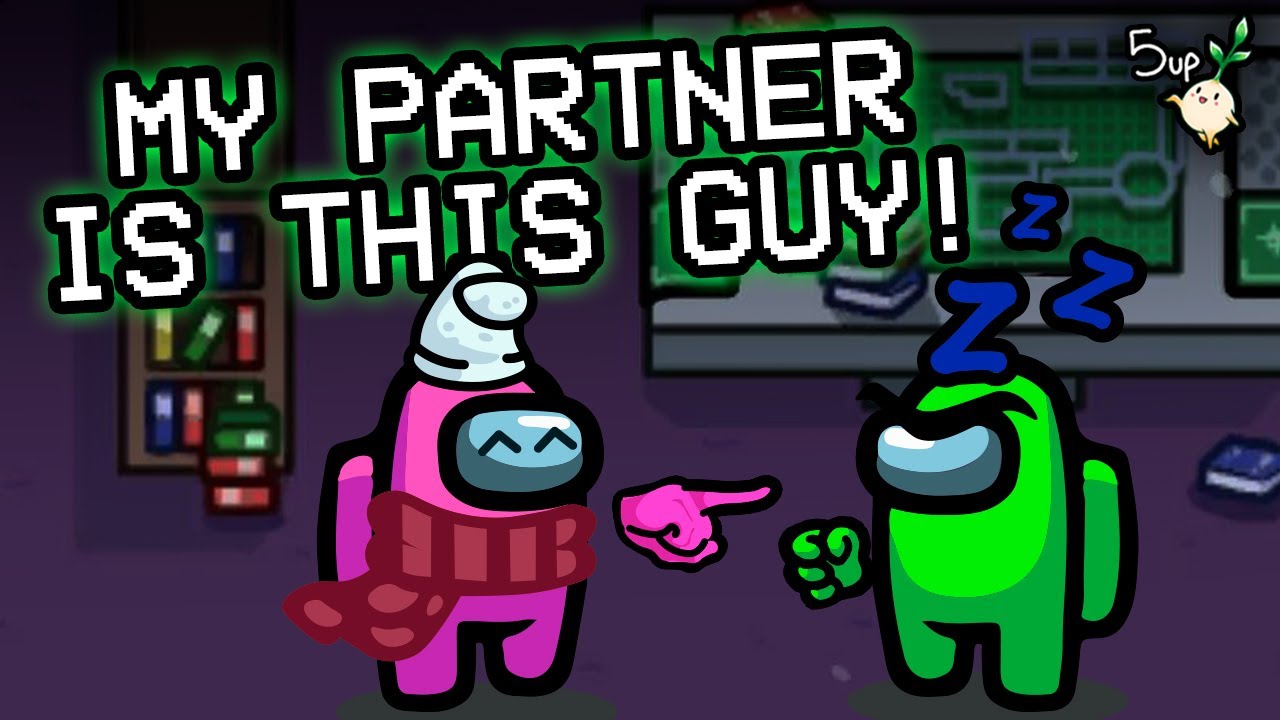 I had the angriest impostor partner EVER and I still won