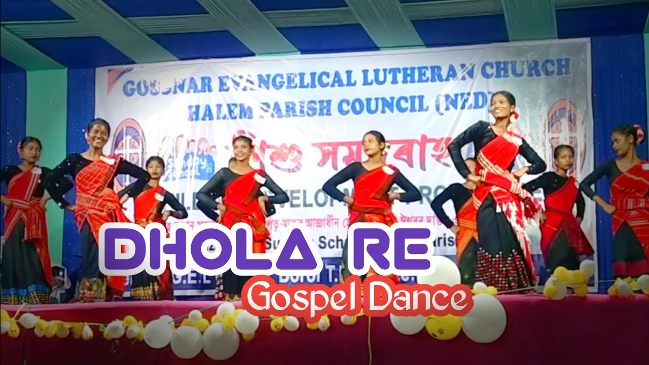Dhola re || Gospel Dance || O Dhola re