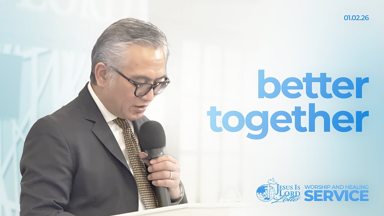 BETTER TOGETHER | Worship and Healing Service | February 1, 2026