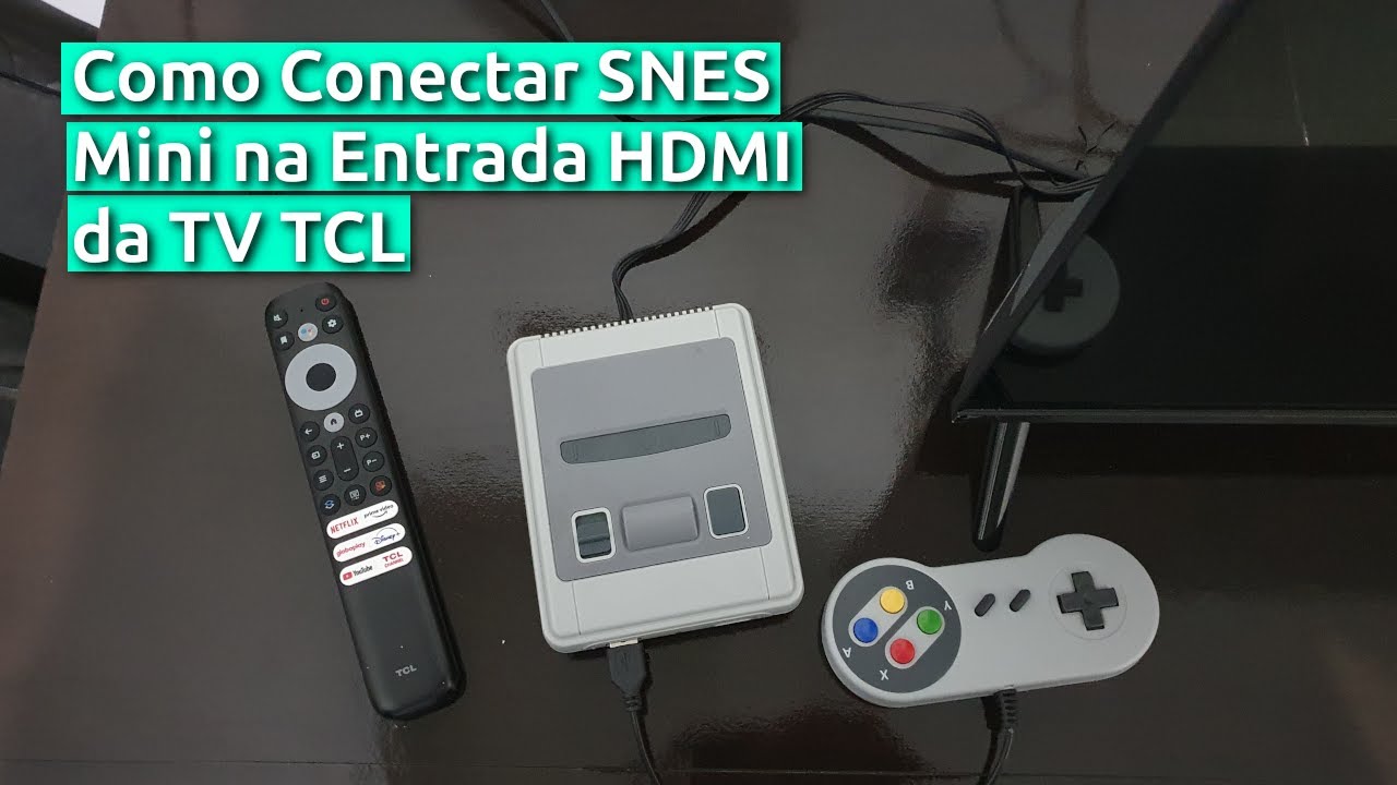 Como Conectar SNES Mini na Entrada HDMI Da TV TCL