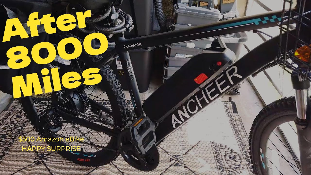 After 8000 miles- $500 eBike from Amazon & Walmart Ancheer Gladiator- a very happy surprise
