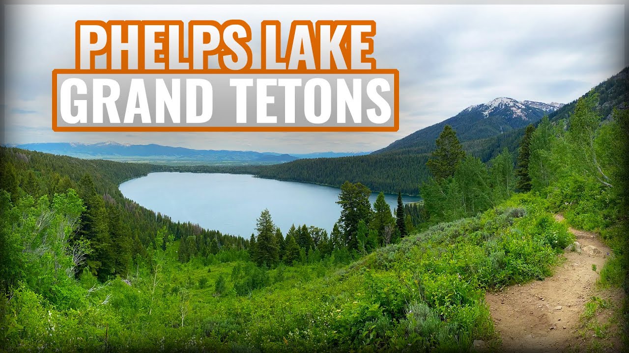 Phelps Lake Grand Teton National Park! [Plus Menors Ferry!}
