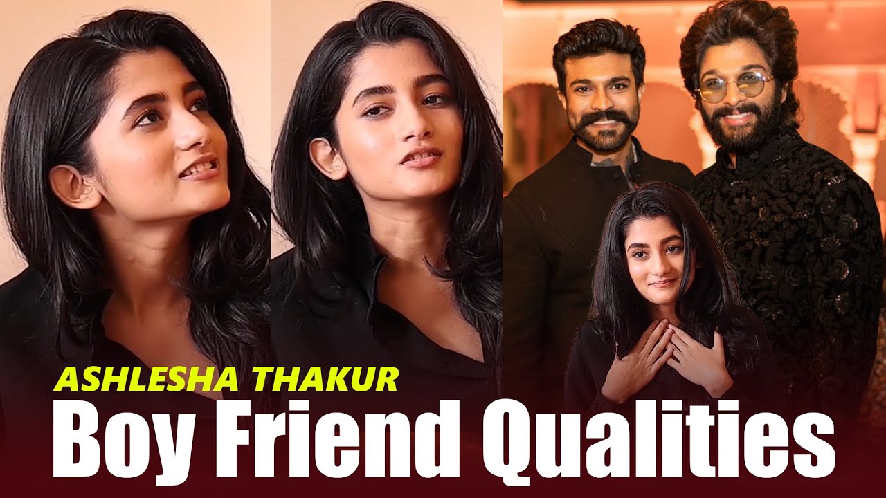 Ashlesha Thakur about Boy Friend Qualities - Ram Charan - Allu Arjun | TFPC