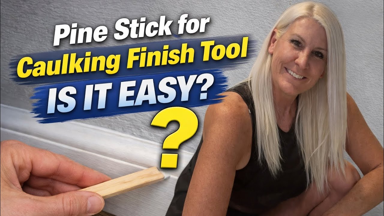 Finish Caulk with Pine Stick (First Time Trying This)