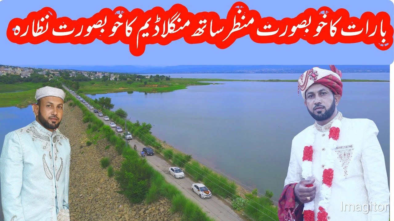 Nasir khan Barat | The Biggest Barat in Pakistan | Mangla dam beautiful place | kharak studo