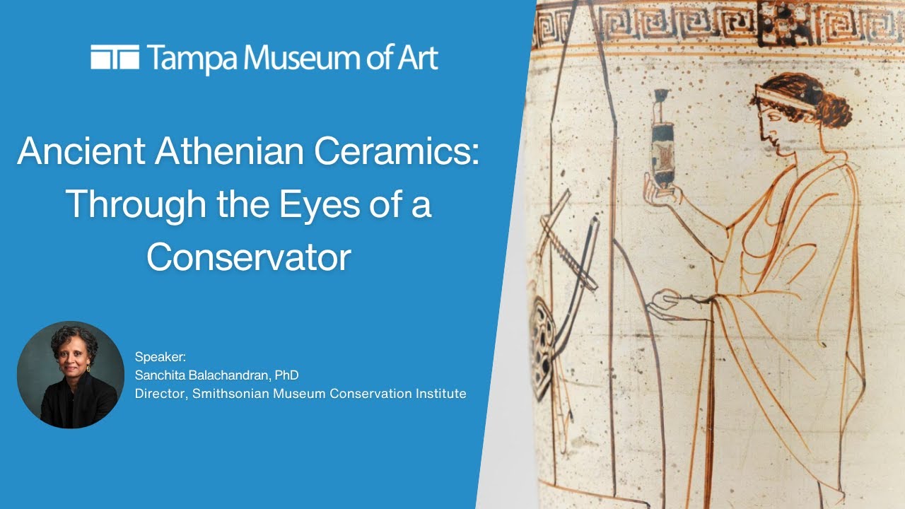 Ancient Athenian Ceramics: Through the Eyes of a Conservator