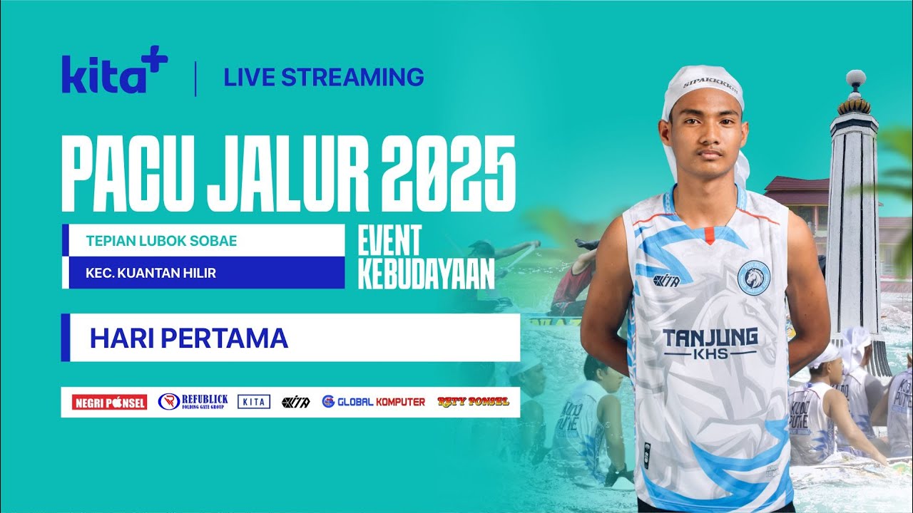 LIVE PACU JALUR DI TEPIAN LUBUOK SOBAE 2025 - HARI PERTAMA
