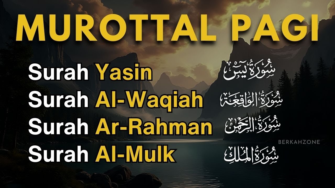 Murottal Al Quran di Pagi Hari | Surah Yasin, Ar Rahman, Al Waqiah, Al Mulk