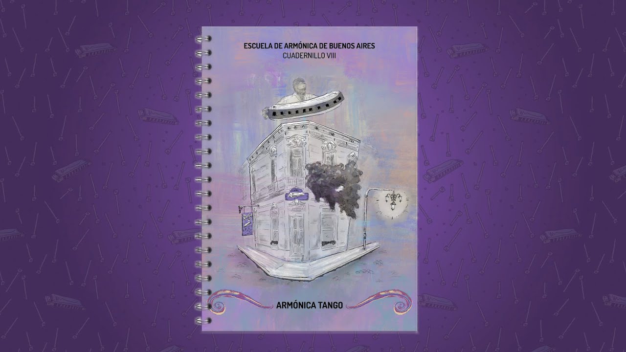 Cuadernillo XIII  |  ARMÓNICA TANGO  | Audios de referencia | Escuela de Armónica de Buenos Aires