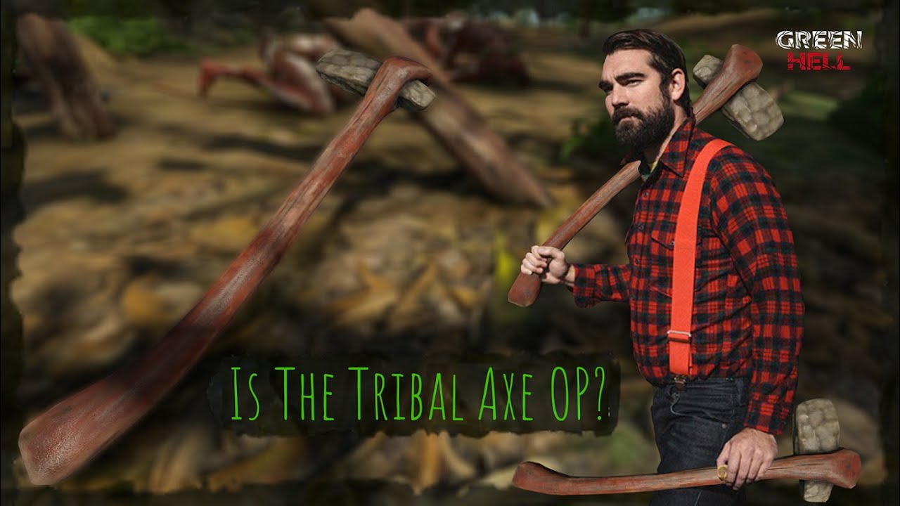 Is The Tribal Axe OP? Green Hell Tribal Axe Analysis