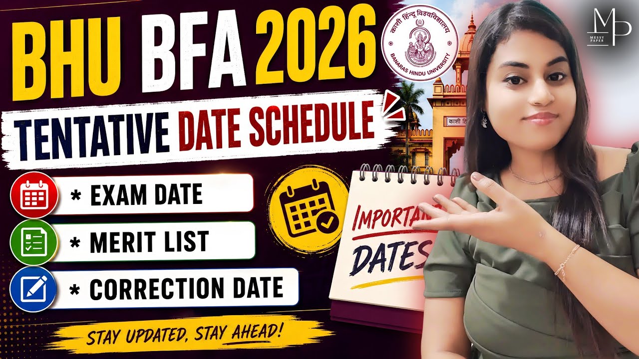 BHU BFA Practical Exam Date 2026 | Tentative Date schedule Out | BFA Merit list  Seat Allocation |