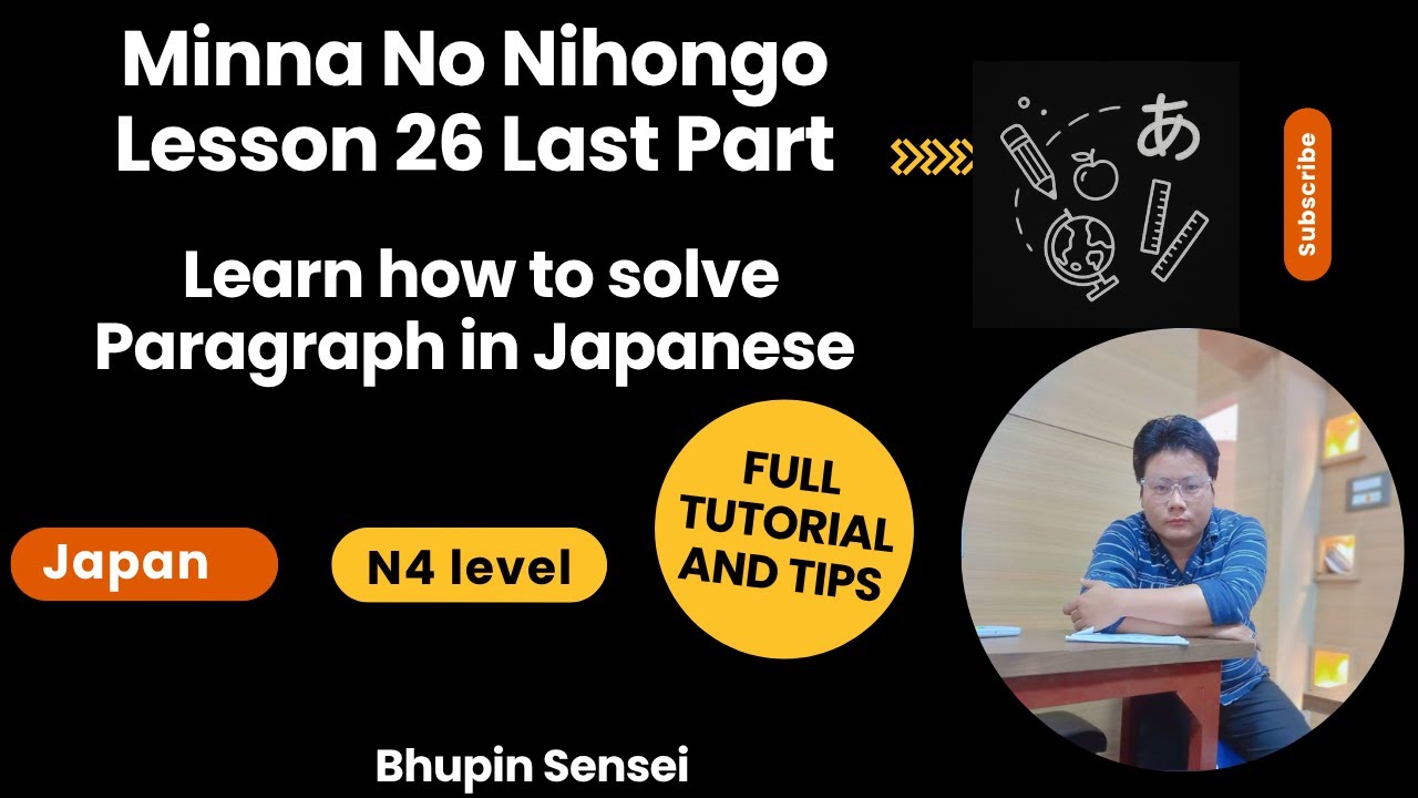 Minna No Nihongo Lesson 26 Last Part | Learn how to solve Paragraph in Japanese | Bhupin Sensei