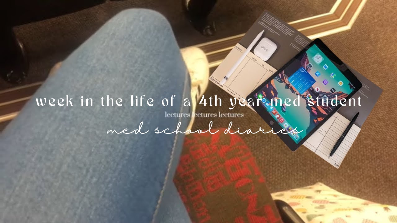 week in the life of a 4th year med student | med school diaries