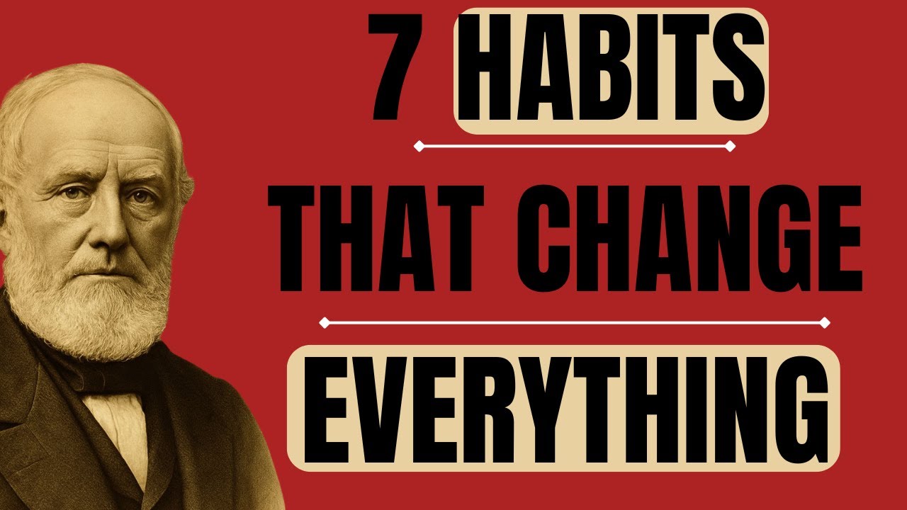7 Habits That Will Change Your Life Forever | Samuel Smiles