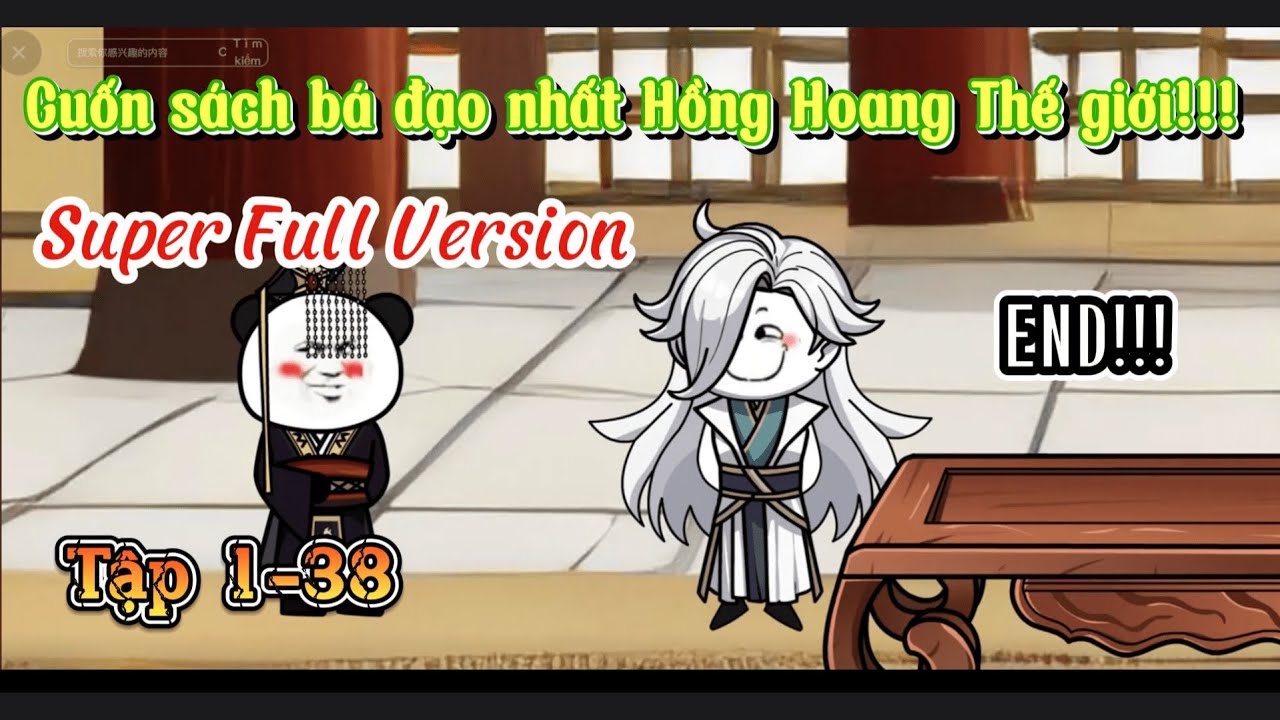 (Super Full Version) (END) Cuốn Sách Bất Bại Hồng Hoang Giới!!! Tập 1-38