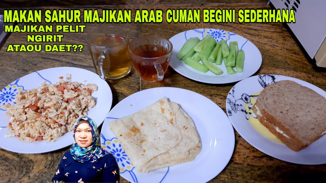 VLOG TKW ARAB //MASAK BUAT MAJIKAN SAHUR SIMPEL DAN SEDERHANA