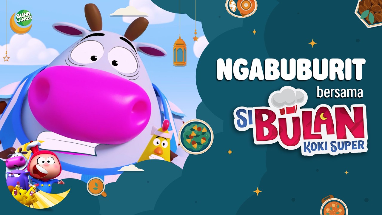 NGABUBURIT BERSAMA SI BULAN KOKI SUPER! - DAY 18 ANIMASI ANAK | KARTUN LUCU | DOA ANAK
