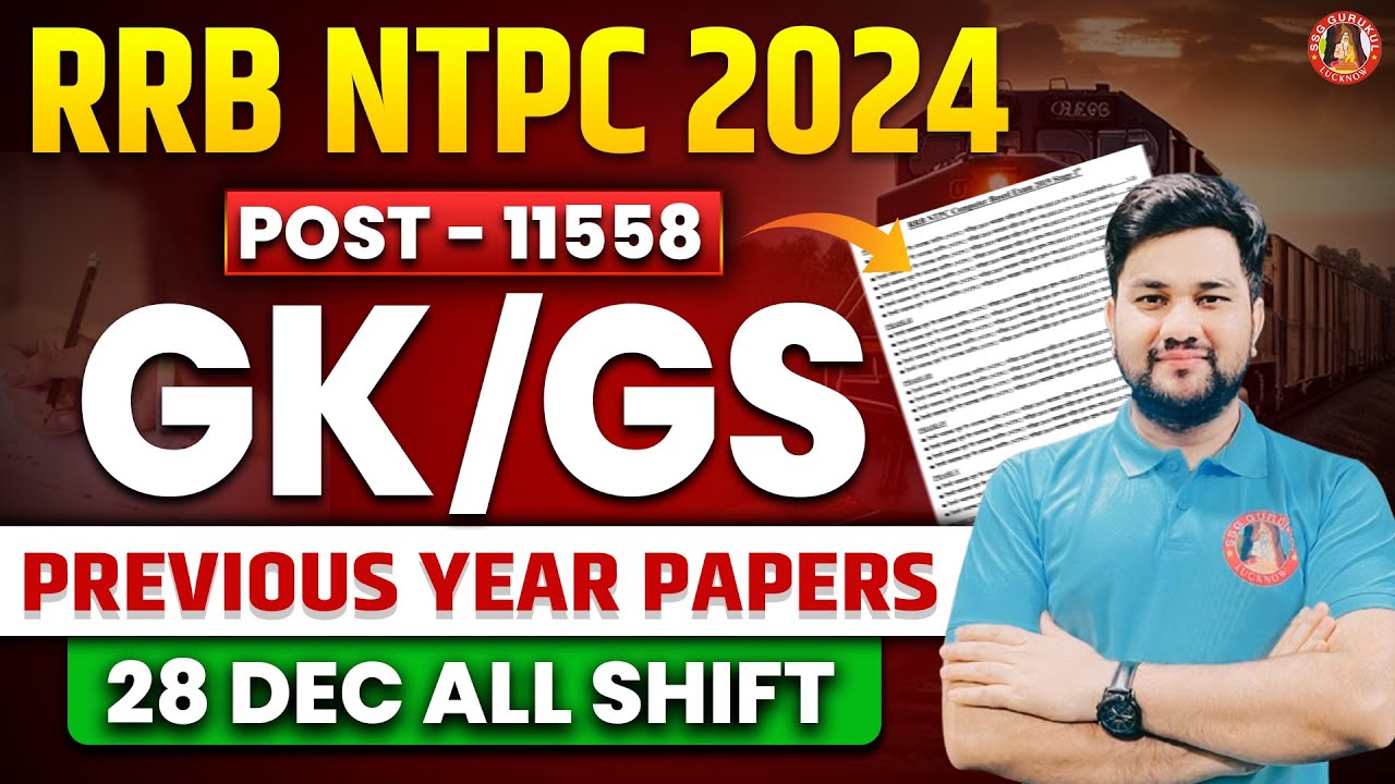 RRB NTPC 2024 | NTPC PREVIOUS YEAR QUESTIONS PAPER | NTPC GS/GK | GS/GK IMP TOPICS | SHUBHANSHU SIR