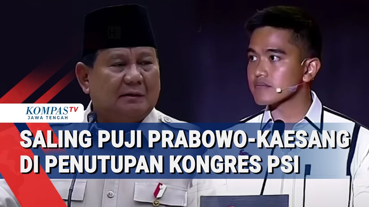 Saling Puji Prabowo-Kaesang di Penutupan Kongres PSI