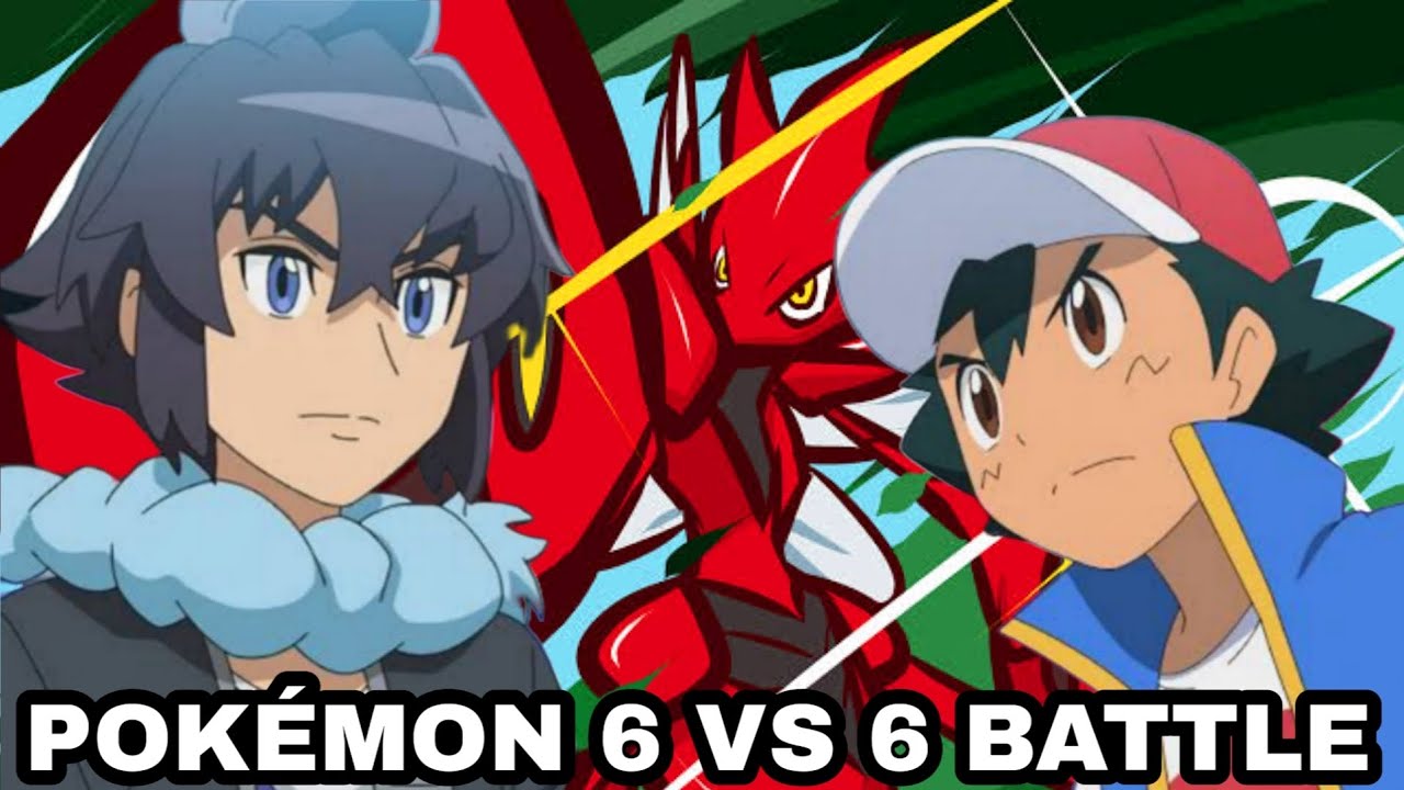 POKEMON 6 VS 6 BATTLE EP - 99 💛 ASH VS SCIZOR FULL BATTLE 💛 ASH KETCHUM 💛