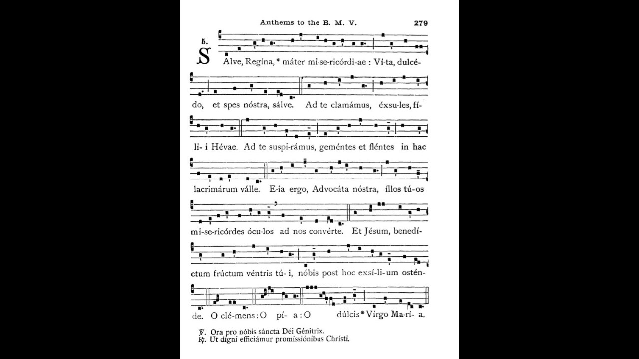 Antiphon &laquo; Salve Regina &raquo;, Liber Usualis 279 (1961)
