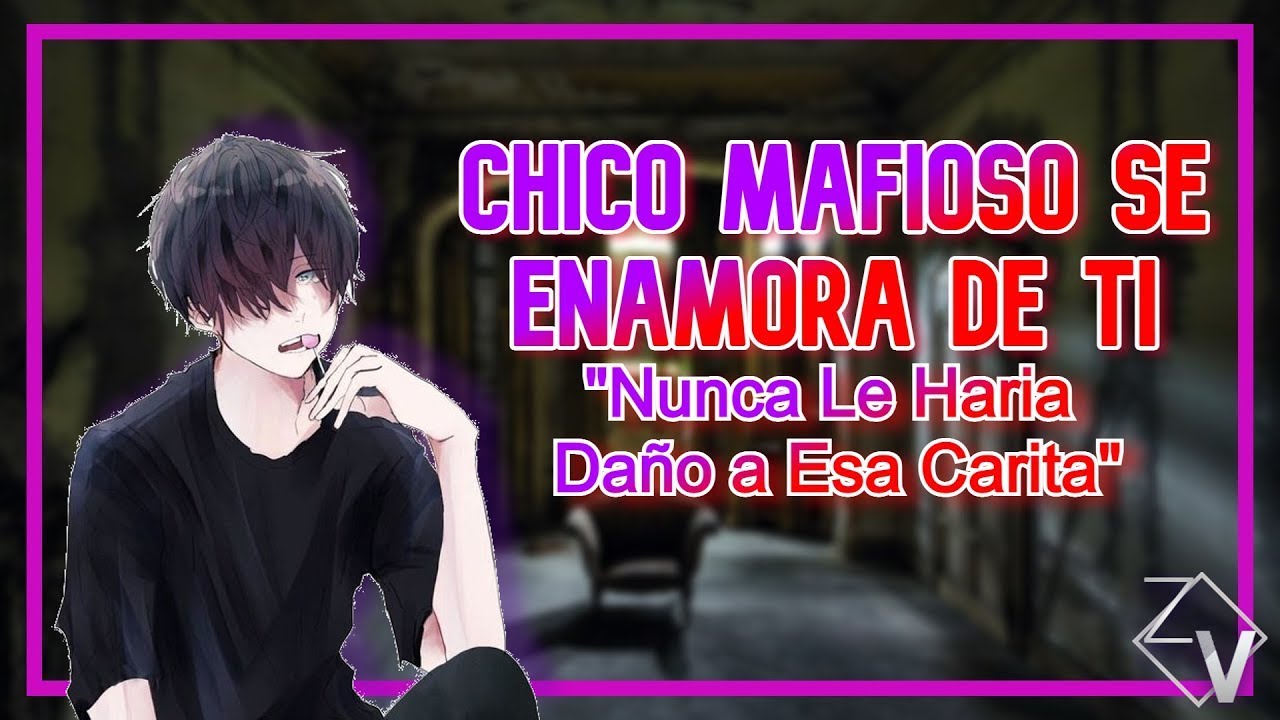 ASMR Roleplay Chico Mafioso Se Enamora De Ti