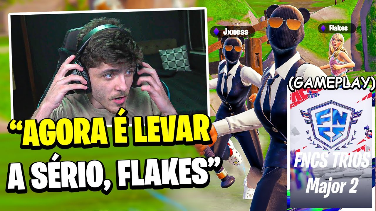 Hora da Verdade!  FNCS MAJOR 2 de Suetam, Flakes e Jxness (Gameplay Completa)