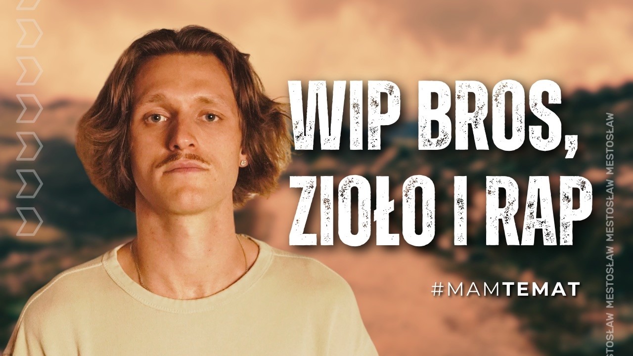 shymczyk szczerze o ziole, muzyce i WiP Bros | #MamTemat 57