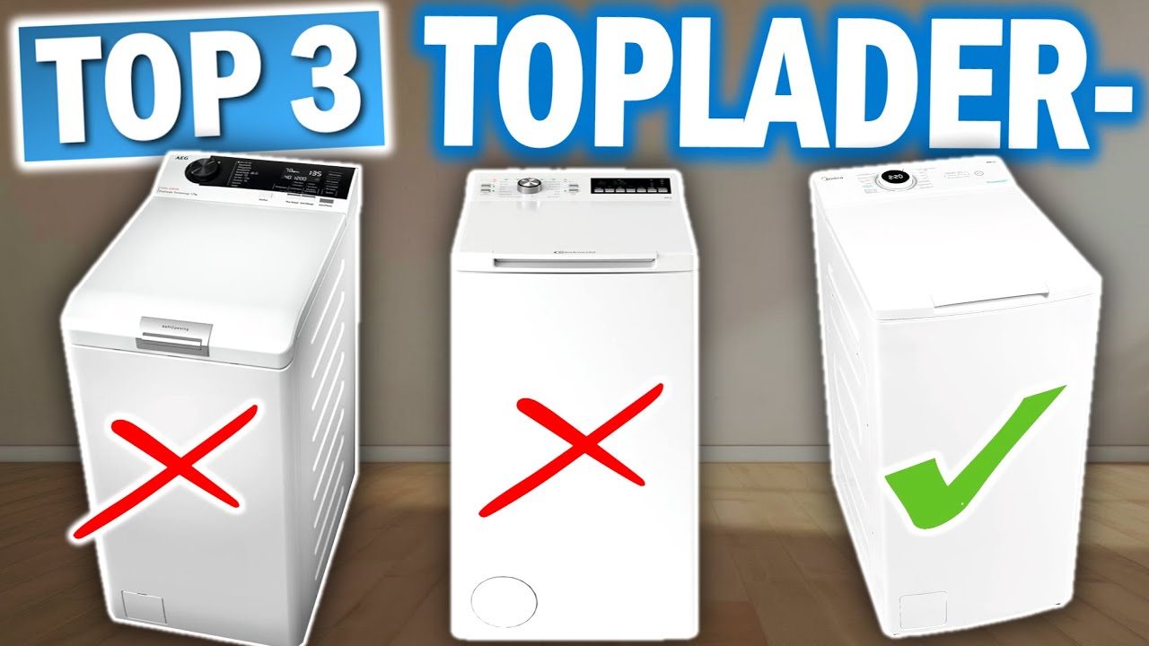 Top 3 TOPLADER WASCHMASCHINEN im Vergleich! 🔥 | Beste Toplader-Waschmaschinen 2026